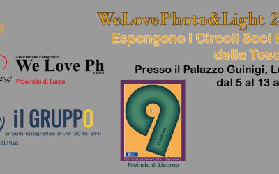 WeLovePhoto&Light + Convegno Regionale FIAF della Toscana