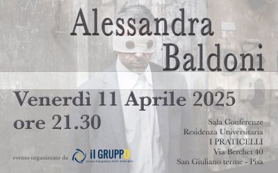 Venerdì 11 aprile 2025 “Incontro e racconto dei progetti più recenti” di Alessandra BALDONI